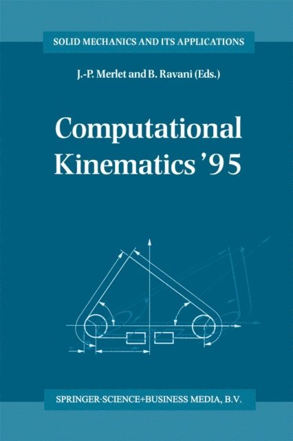 Bahram Ravani, J.-P. Merlet - Computational Kinematics '95, E-bok