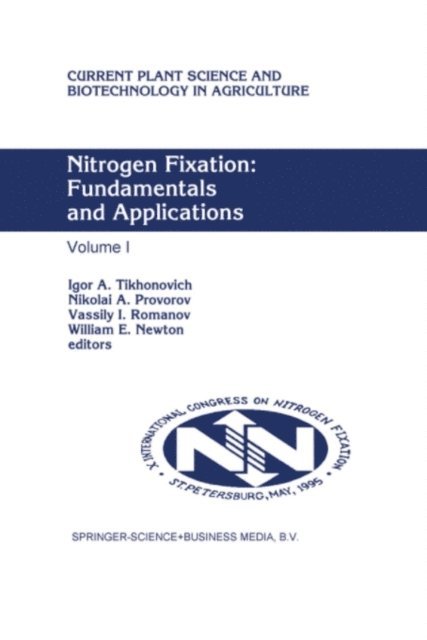 William E. Newton, Vassily I. Romanov, Nikolai A. Provorov, Igor A. Tikhonovich - Nitrogen Fixation: Fundamentals and Applications, E-bok