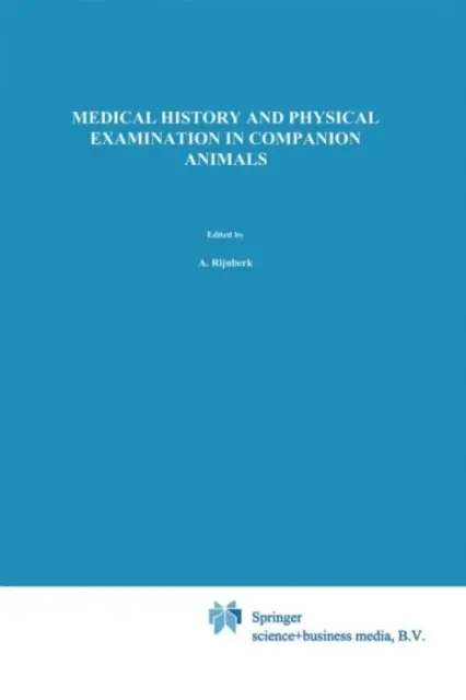 H.W. de Vries, A. Rijnberk - Medical History and Physical Examination in Companion Animals, E-bok. Tillgänglighet: Lägg i varukorg