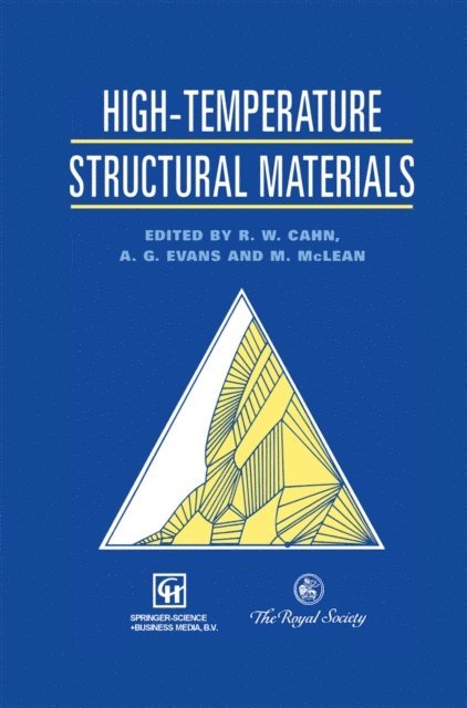 Anthony Evans, Malcolm McLean, Robert Cahn - High-temperature Structural Materials, E-bok