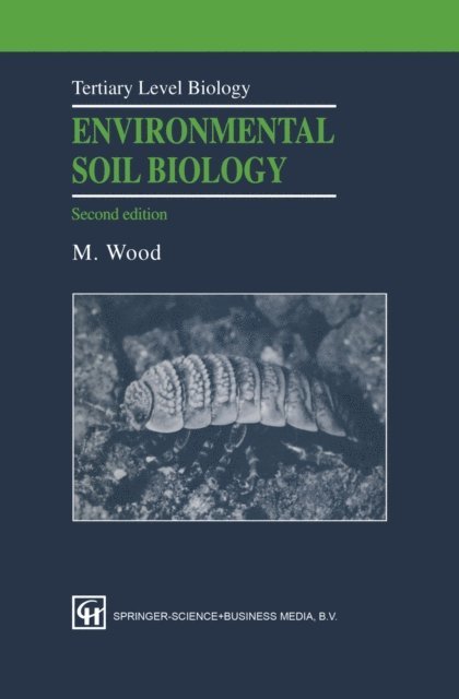 M. Wood - Environmental Soil Biology, E-bok