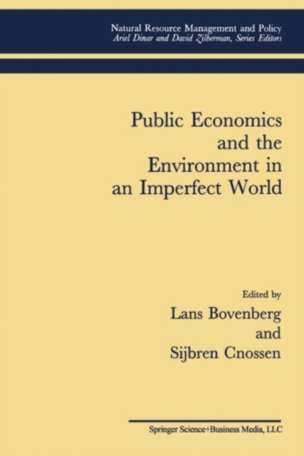 Sijbren Cnossen, Lans Bovenberg - Public Economics and the Environment in an Imperfect World, E-bok