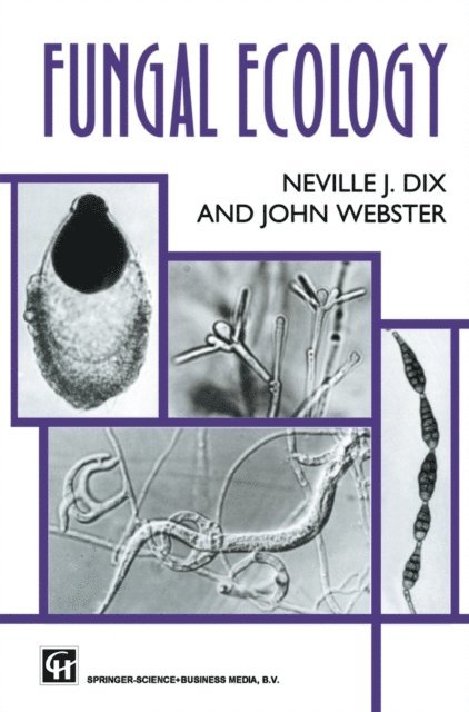 Neville J. Dix - Fungal Ecology, E-bok