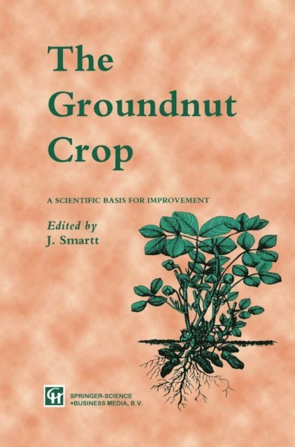 J. Smartt - Groundnut Crop, E-bok