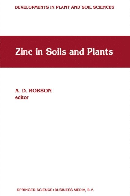 A.D. Robson - Zinc in Soils and Plants, E-bok