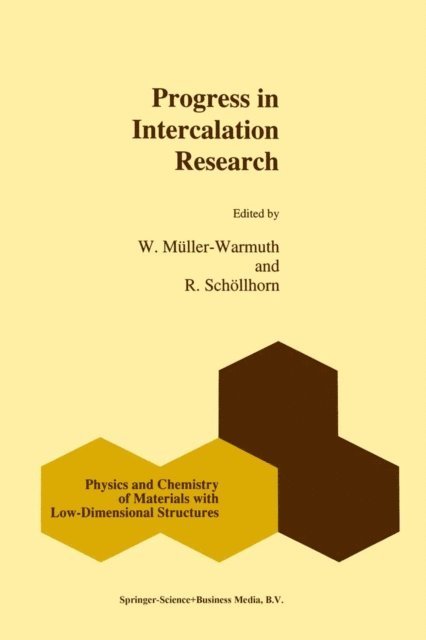 R. Schollhorn, W. Muller-Warmuth - Progress in Intercalation Research, E-bok