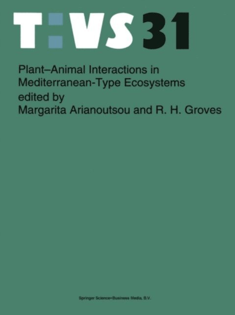 R.H. Groves, Margarita Arianoutsou-Faraggitaki - Plant-animal interactions in Mediterranean-type ecosystems, E-bok