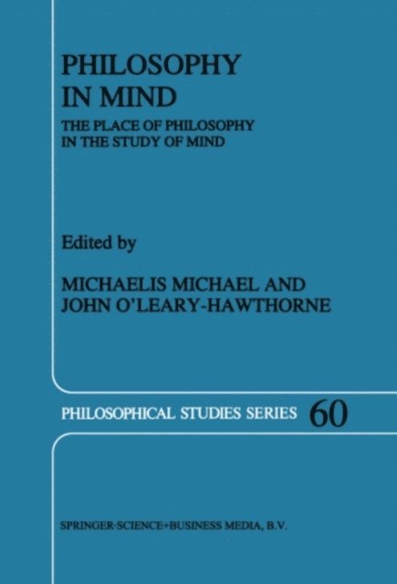 John O'Leary-Hawthorne, Murray Michael - Philosophy in Mind, E-bok