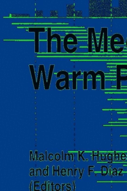 Henry F. Diaz, Malcolm K. Hughes - Medieval Warm Period, E-bok