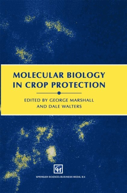 G. Marshall - Molecular Biology in Crop Protection, E-bok