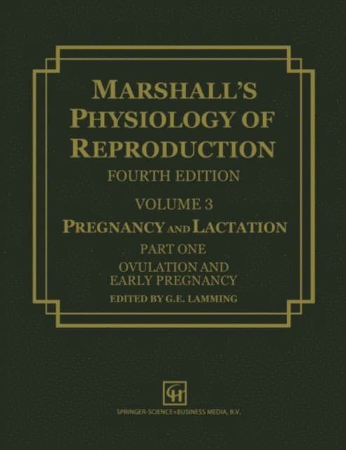 G.E. Lamming - Marshall's Physiology of Reproduction, E-bok