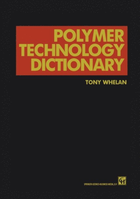 A. Whelan - Polymer Technology Dictionary, E-bok