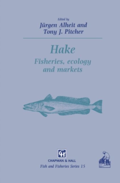 T.J. Pitcher, Jurgen Alheit - Hake, E-bok