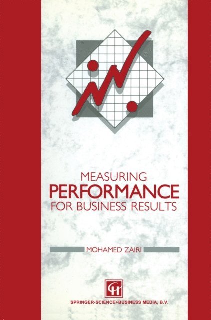 M. Zairi - Measuring Performance for Business Results, E-bok