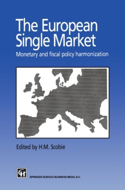 H.M. Scobie - European Single Market, E-bok