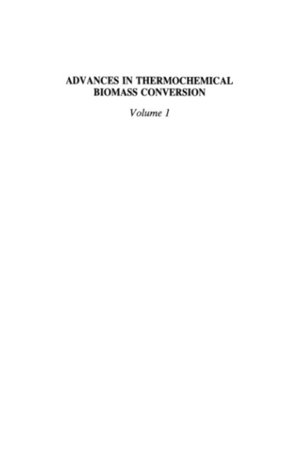 A.V. Bridgwater - Advances in Thermochemical Biomass Conversion, E-bok