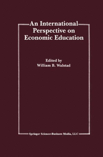William B. Walstad - International Perspective on Economic Education, E-bok
