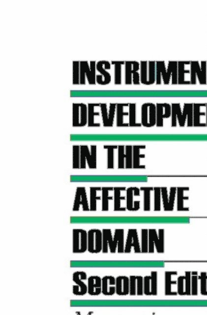 Marian B. Wolf, Robert K. Gable - Instrument Development in the Affective Domain, E-bok