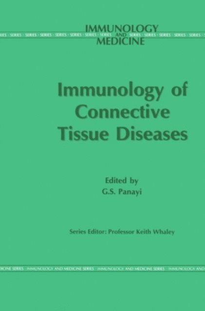 G. S. Panayi - Immunology of the Connective Tissue Diseases, E-bok