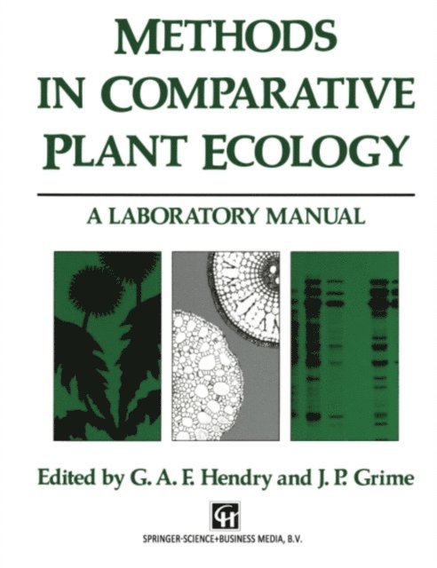 J.P. Grime, G.A. Hendry - Methods in Comparative Plant Ecology, E-bok