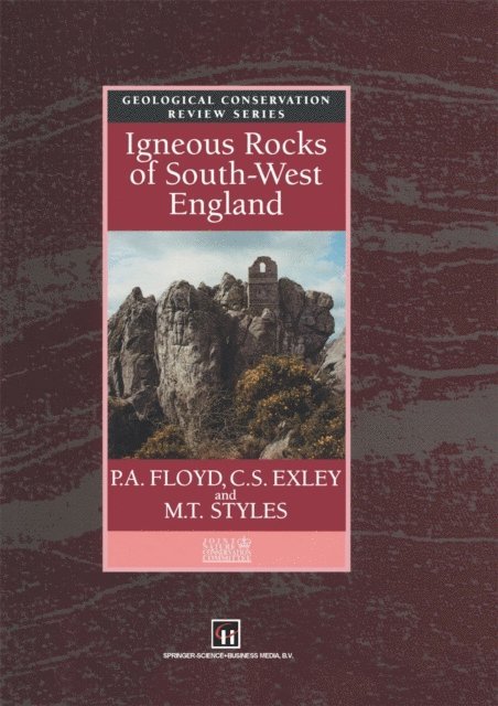 M.T. Styles, C.S. Exley, P.A. Floyd - Igneous Rocks of South-West England, E-bok
