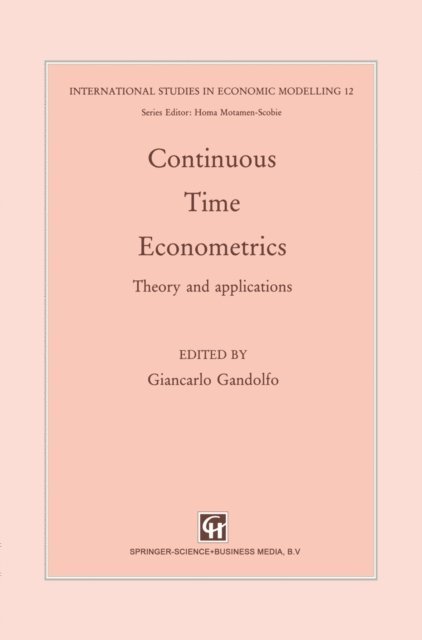 G. Gandolfo - Continuous-Time Econometrics, E-bok