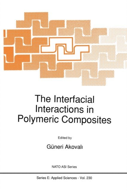 Guneri Akovali - Interfacial Interactions in Polymeric Composites, E-bok