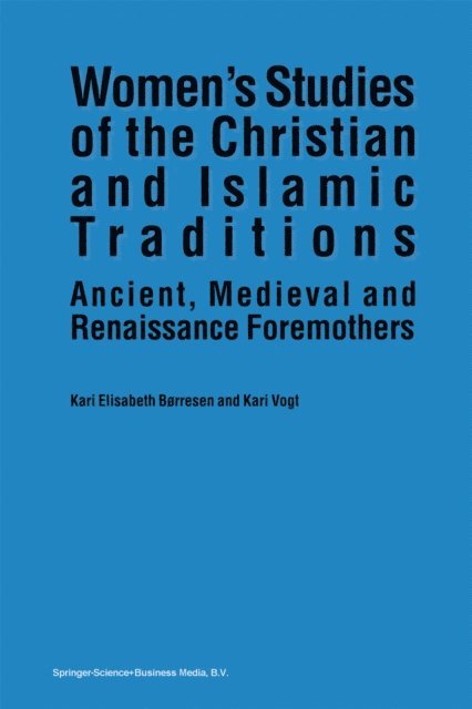 K. Vogt, Kari Elisabeth Borresen - Women's Studies of the Christian and Islamic Traditions, E-bok