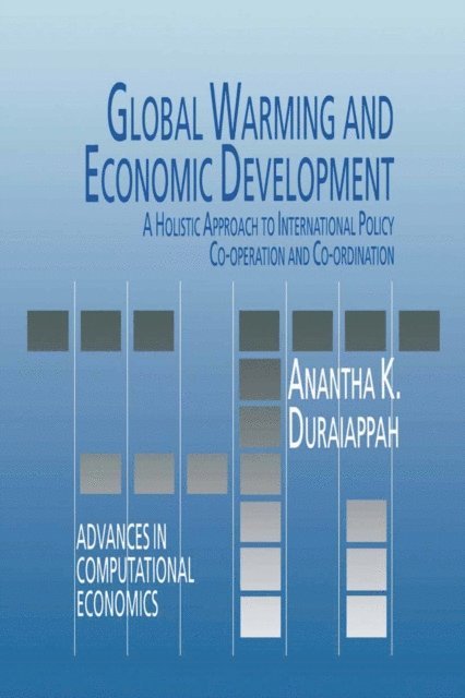 A.K. Duraiappah - Global Warming and Economic Development, E-bok