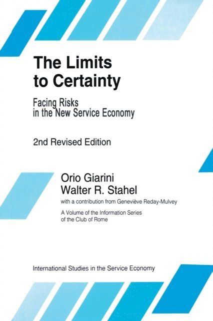 W.R. Stahel, O. Giarini - Limits to Certainty, E-bok