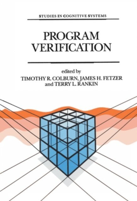 R.L. Rankin, J.H. Fetzer, Timothy T.R. Colburn - Program Verification, E-bok