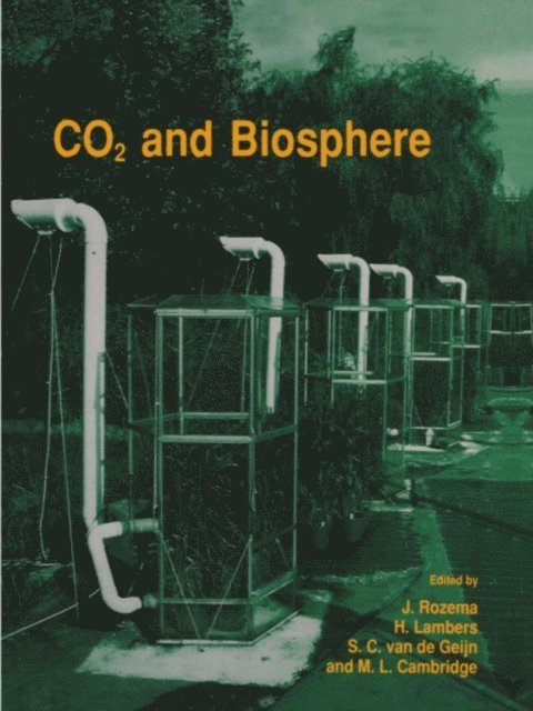 M.L. Cambridge, S.C. van de Geijn, J.T. Lambers, Jelte Rozema - CO2 and biosphere, E-bok