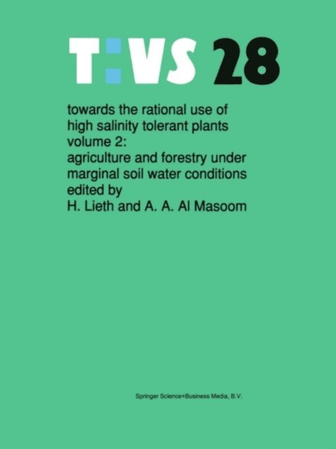 A.A. Al Masoom, Helmut Lieth - Towards the rational use of high salinity tolerant plants, E-bok