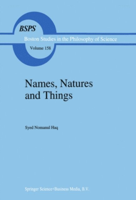 Syed Nomanul Haq - Names, Natures and Things, E-bok