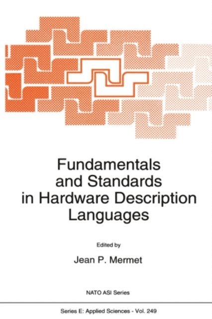 Jean Mermet - Fundamentals and Standards in Hardware Description Languages, E-bok