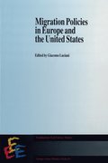 Migration Policies in Europe and the United States