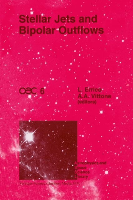 Alberto A. Vittone, L. Errico - Stellar Jets and Bipolar Outflows, E-bok
