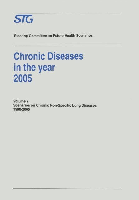 Chronic Diseases Scenario Committee - Chronic Diseases in the year 2005, E-bok
