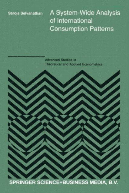 S. Selvanathan - System-Wide Analysis of International Consumption Patterns, E-bok