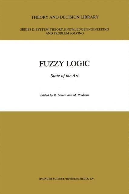 M.R. Roubens, R. Lowen - Fuzzy Logic, E-bok