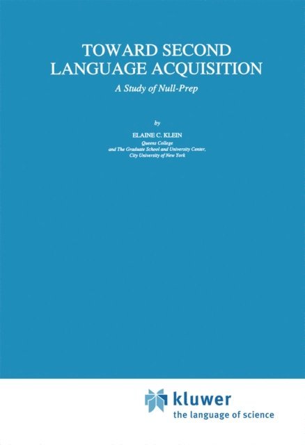 E.C. Klein - Toward Second Language Acquisition, E-bok