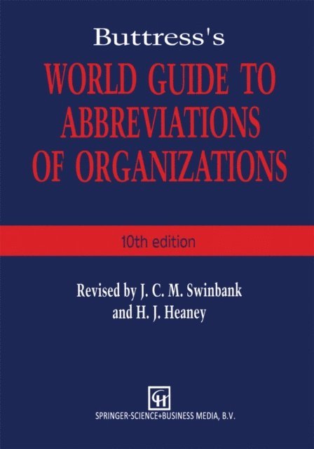 Jean C. Swinbank - Buttress's World Guide to Abbreviations of Organizations, E-bok