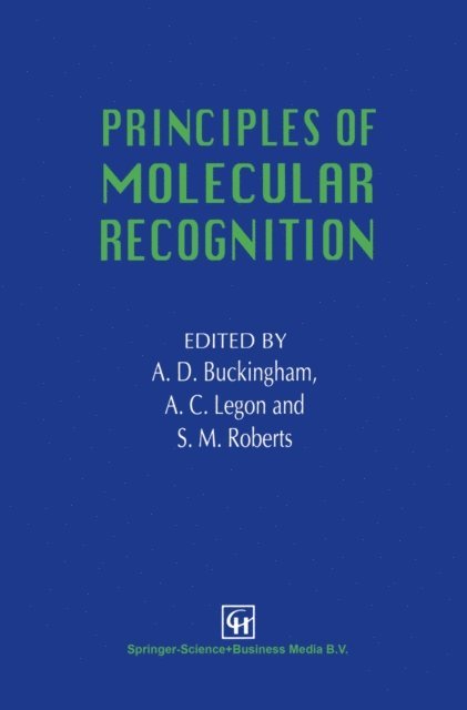 S.M. Roberts, A.C. Legon, A.D. Buckingham - Principles of Molecular Recognition, E-bok