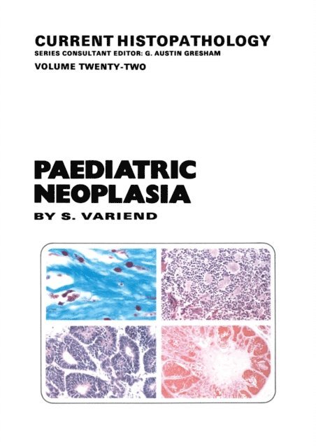 S. Variend - Paediatric Neoplasia, E-bok