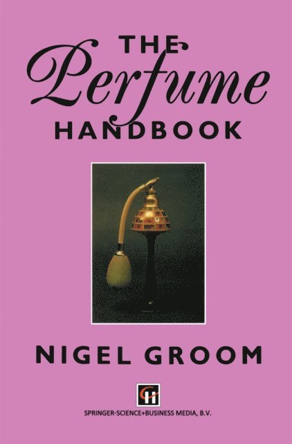 N. Groom - Perfume Handbook, E-bok