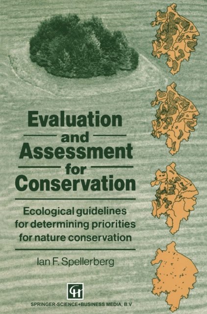 Ian Spellerberg - Evaluation and Assessment for Conservation, E-bok
