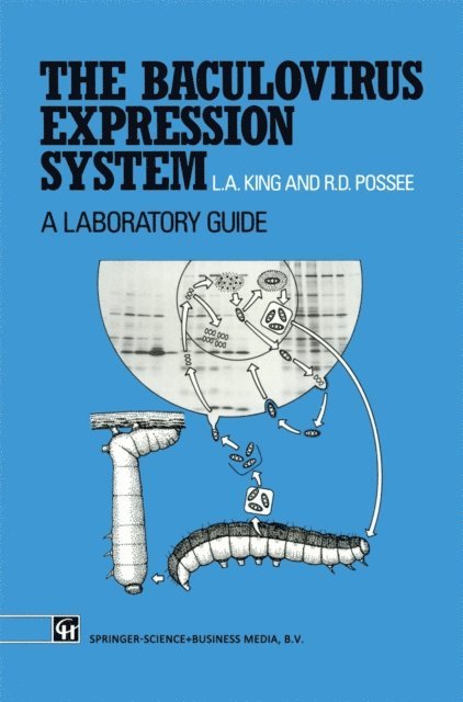 Linda King - Baculovirus Expression System, E-bok