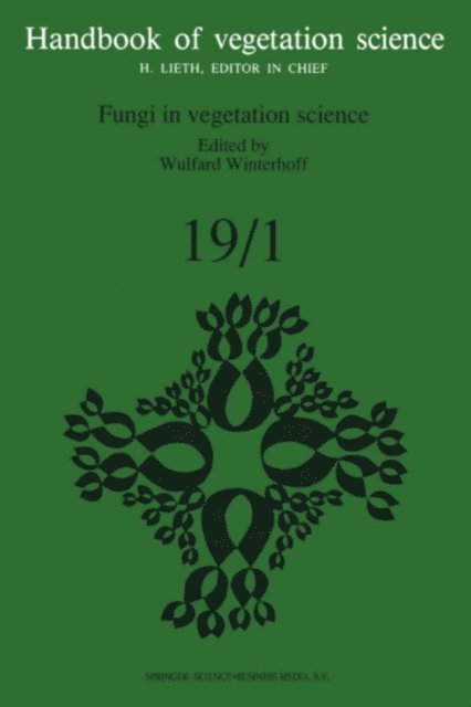 W. Winterhoff - Fungi in vegetation science, E-bok