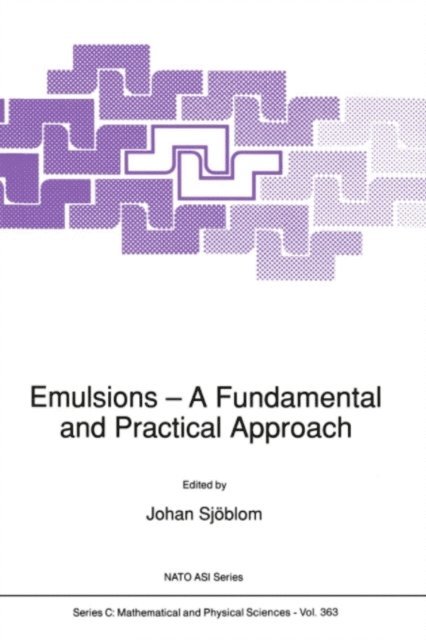 Johan Sjoblom - Emulsions, E-bok