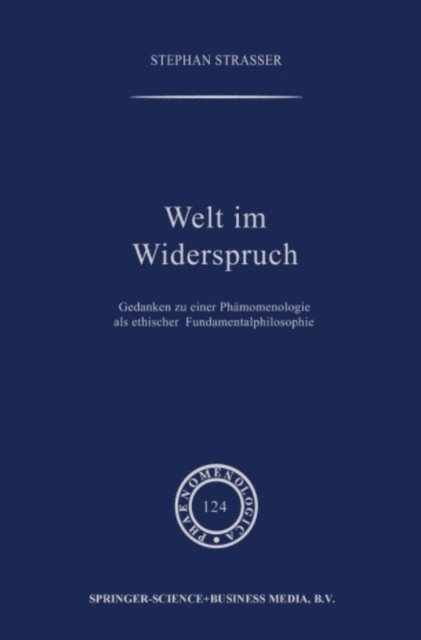 Stephan Strasser - Welt im Widerspruch, E-bok